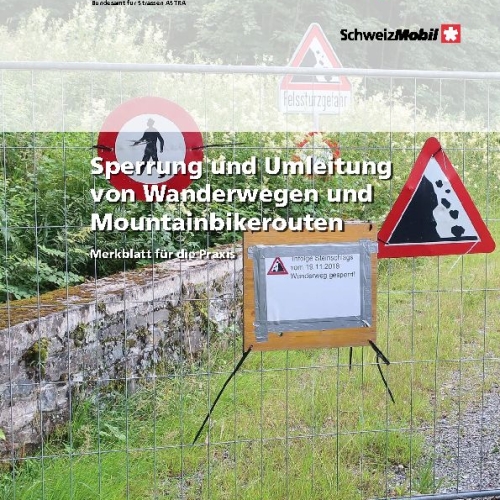 Merkblatt Sperrung Umleitung Wanderwege Mountainbikerouten