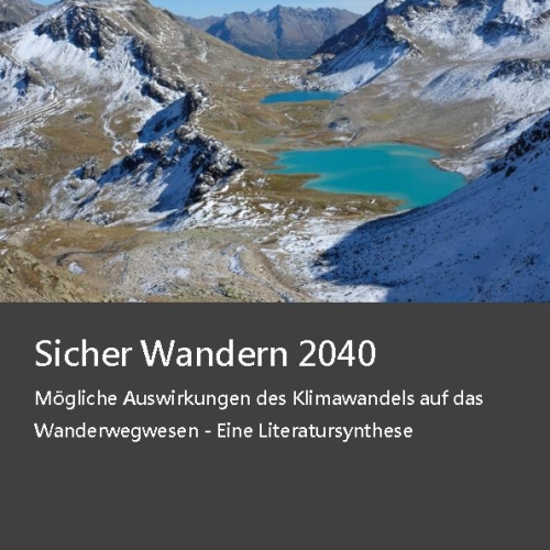 Sicher Wandern 2040 Synthèse de la littérature